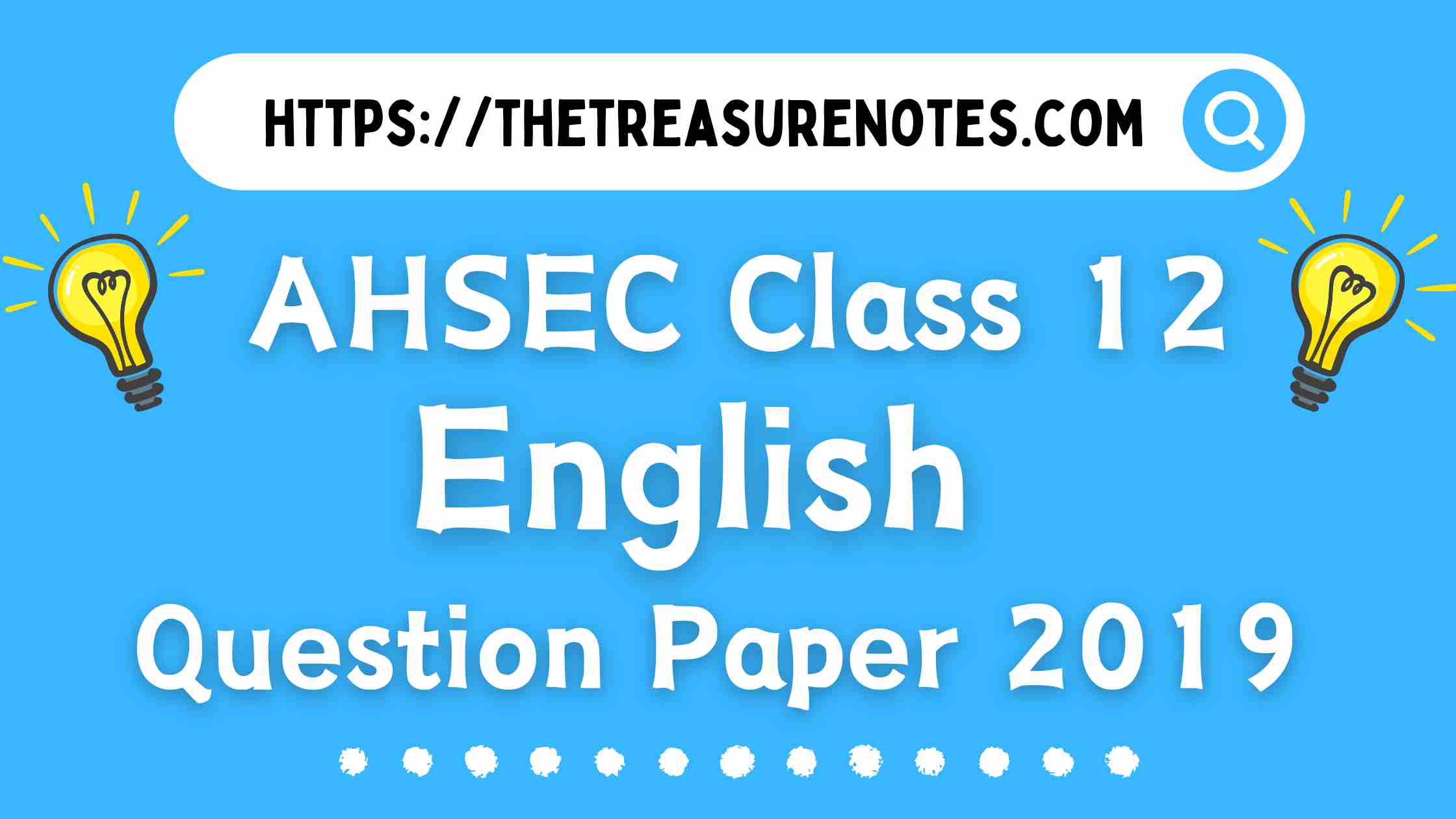 AHSEC Class 12 English Question paper 2019