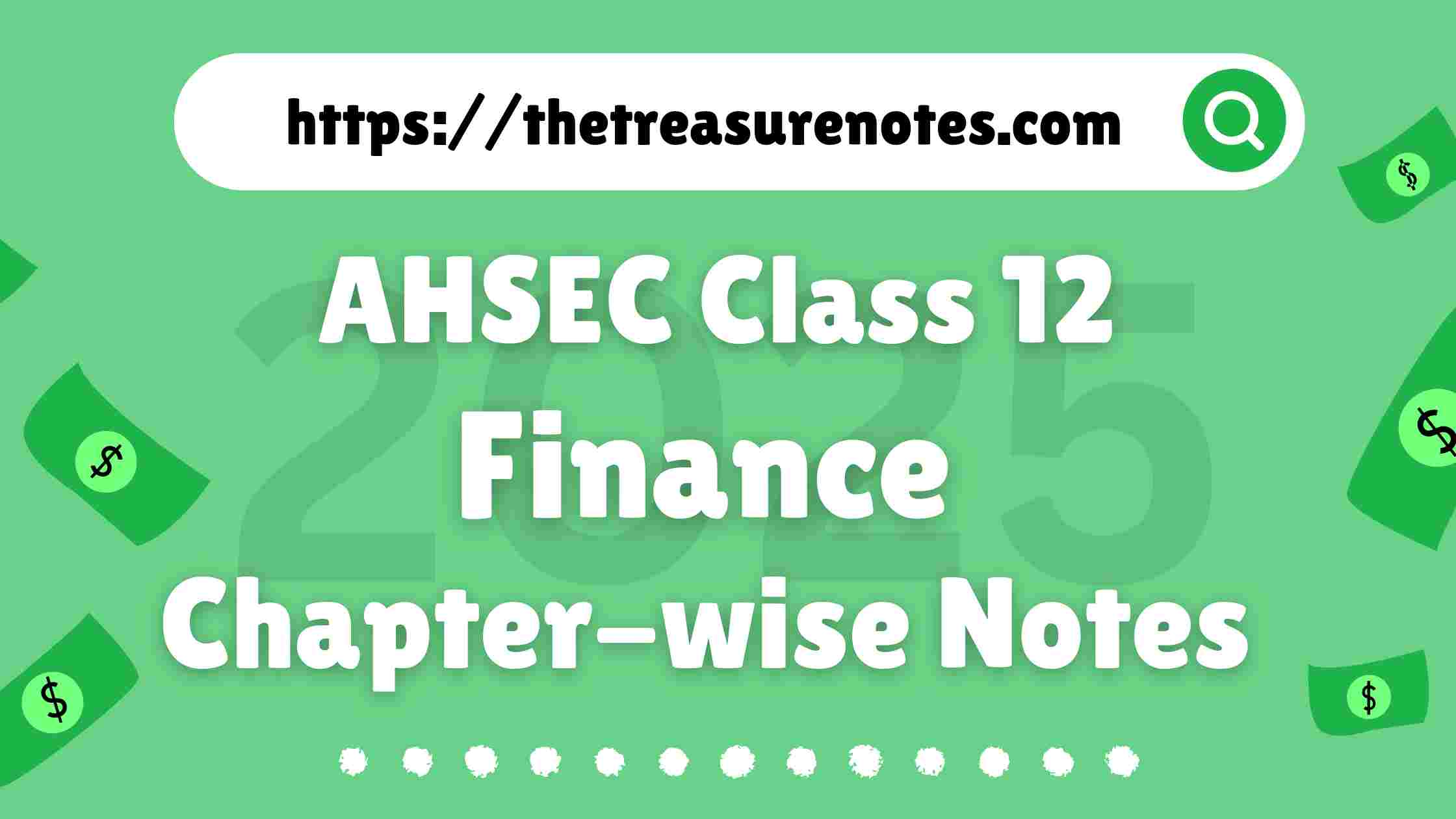 AHSEC Class 12 Finance Question Answer Chapter wise