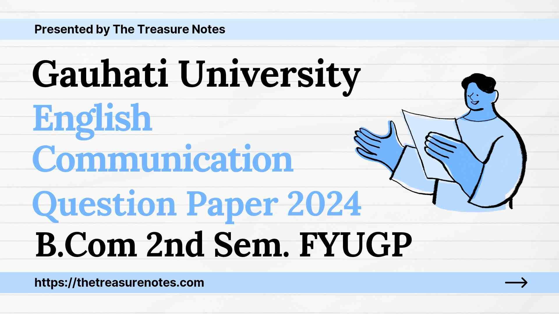 Gauhati University B.Com 2nd Sem, FYUGP, GU English Communication 2024 Question Paper, GU BCom 2nd Sem English Communication Question Paper 2024